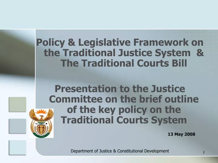 policy legislative framework on the traditional
