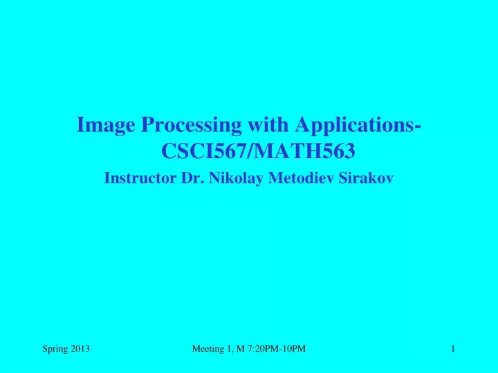 image processing with applications csci567