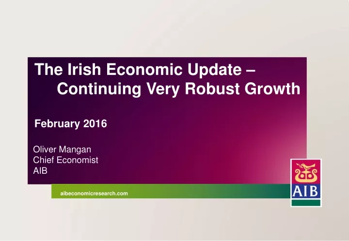 the irish economic update continuing very robust
