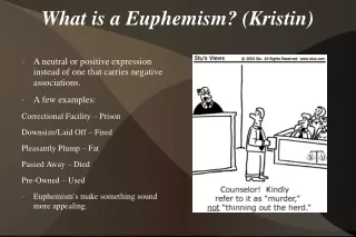 What is a Euphemism? (Kristin)