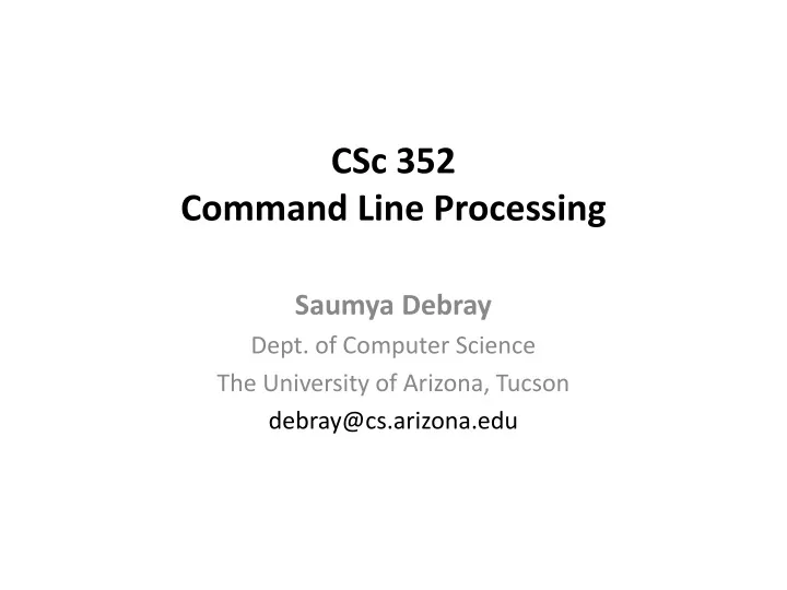 csc 352 command line processing