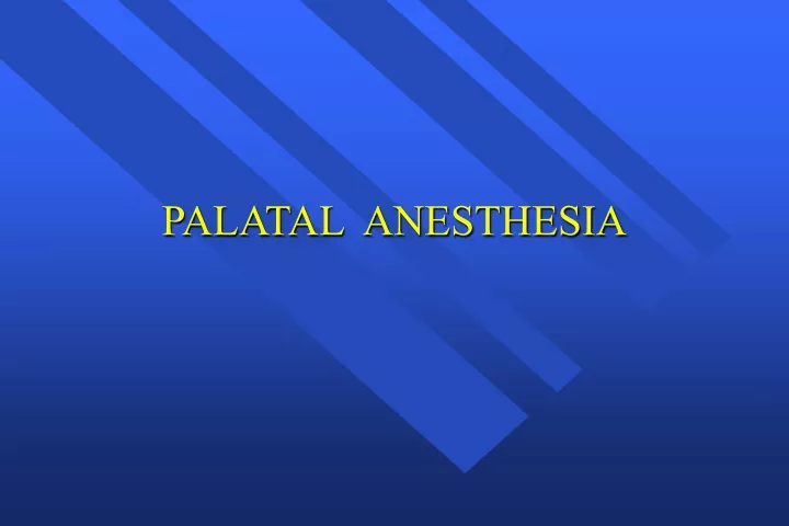 palatal anesthesia