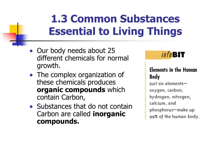 1 3 common substances essential to living things