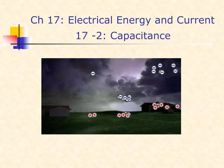 ch 17 electrical energy and current 17 2 capacitance