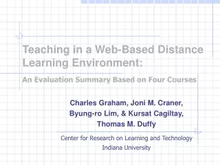 Teaching in a Web-Based Distance Learning Environment: An Evaluation Summary Based on Four Courses