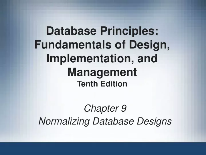 chapter 9 normalizing database designs