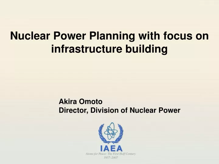 nuclear power planning with focus on infrastructure building