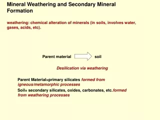 Parent material                     soil