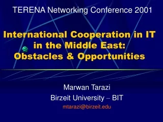 International Cooperation in IT in the Middle East:   Obstacles &amp; Opportunities