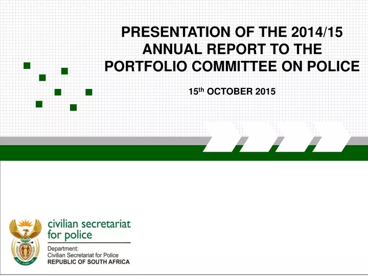 presentation of the 2014 15 annual report