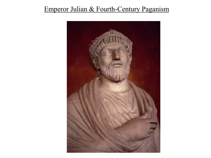 emperor julian fourth century paganism