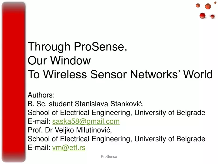 through prosense our window to wireless sensor