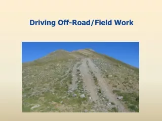 Driving Off-Road/Field Work