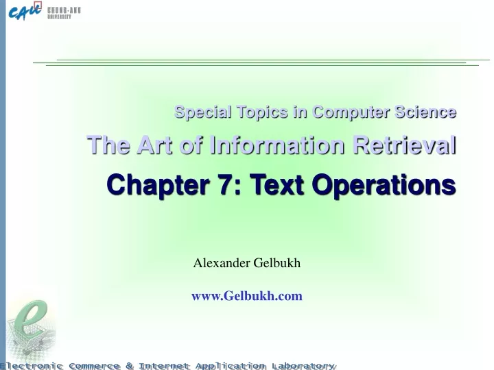 special topics in computer science the art of information retrieval chapter 7 text operations