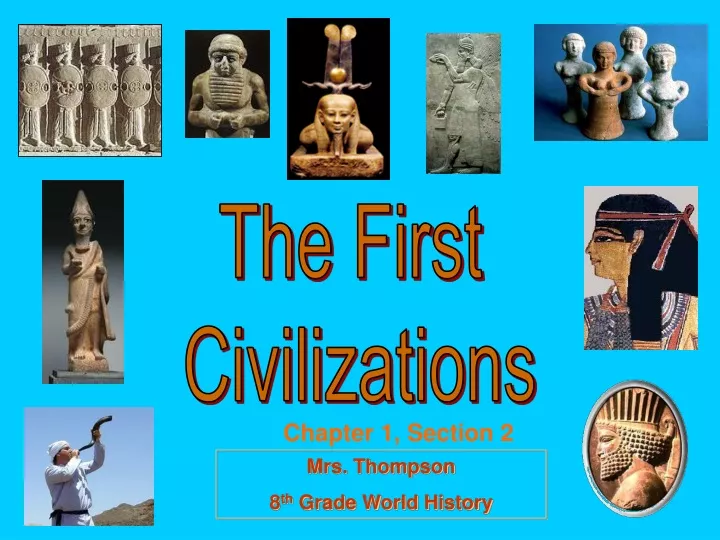 the first civilizations