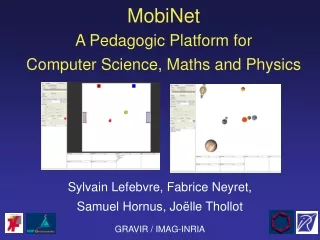 MobiNet A Pedagogic Platform for Computer Science, Maths and Physics