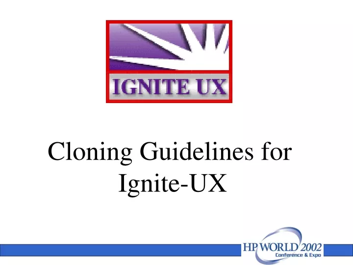 cloning guidelines for ignite ux