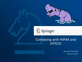 Complying with HIPAA and HITECH