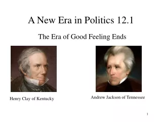 A New Era in Politics 12.1