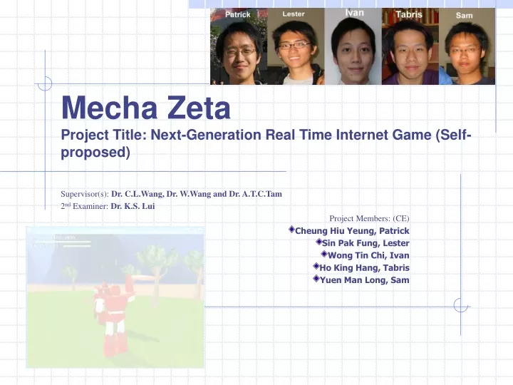 mecha zeta project title next generation real time internet game self proposed