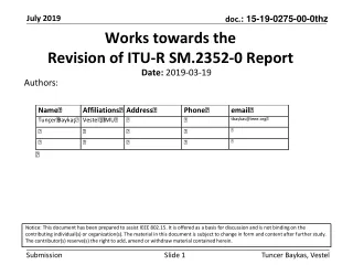 Works towards the  Revision of ITU-R SM.2352-0 Report