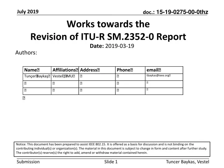 works towards the revision of itu r sm 2352 0 report