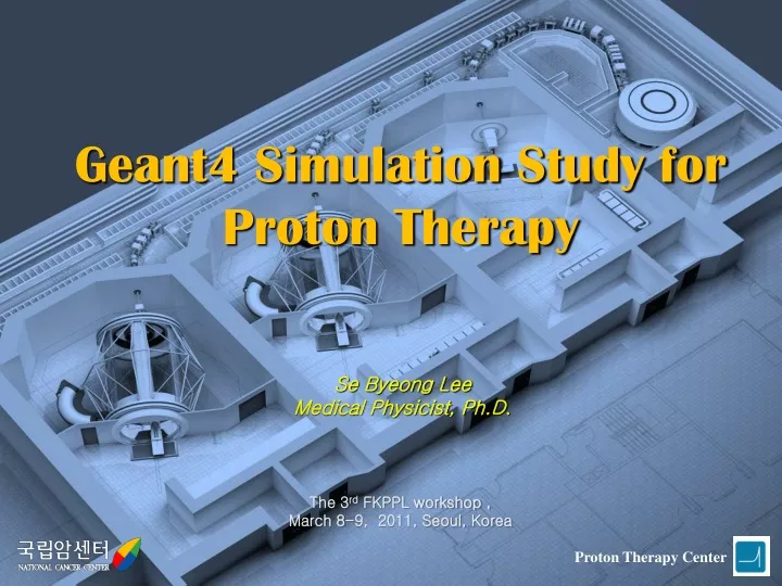 geant4 simulation study for proton therapy