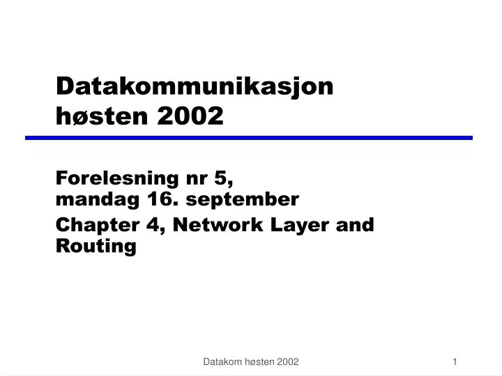 datakommunikasjon h sten 2002