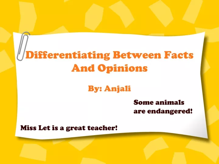 differentiating between facts and opinions