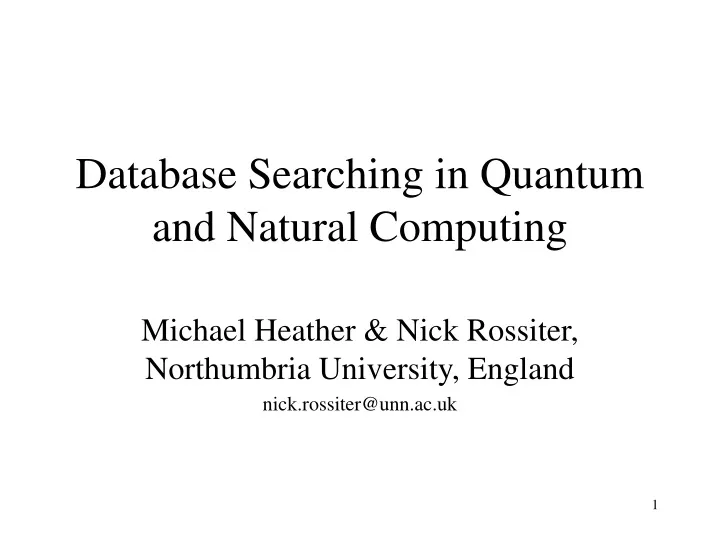 database searching in quantum and natural computing