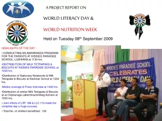 A PROJECT REPORT ON  WORLD LITERACY DAY &amp;  WORLD NUTRITION WEEK