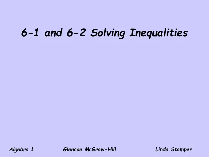 6 1 and 6 2 solving inequalities