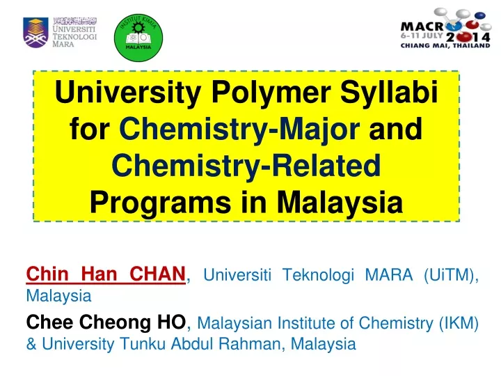 university polymer syllabi for chemistry major and chemistry related programs in malaysia