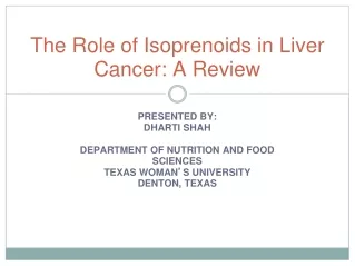 The Role of Isoprenoids in Liver Cancer: A Review