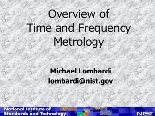 Overview of  Time and Frequency Metrology