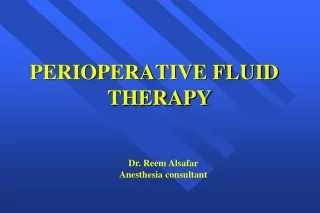 PERIOPERATIVE FLUID THERAPY