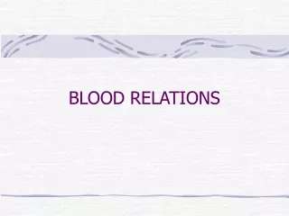 BLOOD RELATIONS