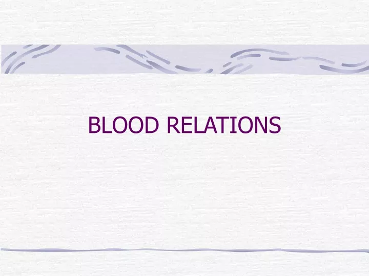 blood relations