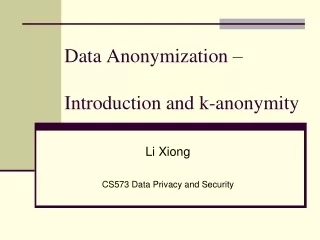 Data Anonymization –  Introduction and k-anonymity