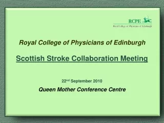 Scottish Stroke Care Audit Annual Meeting 2010