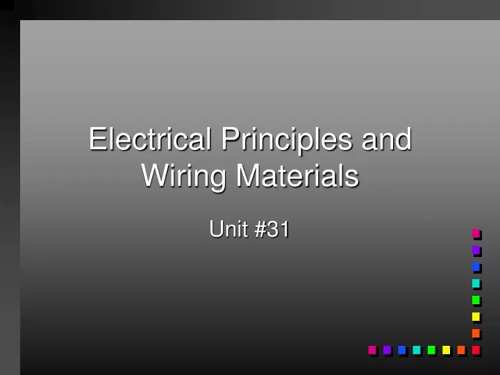 electrical principles and wiring materials