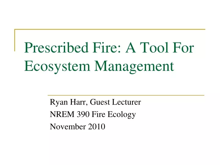 prescribed fire a tool for ecosystem management