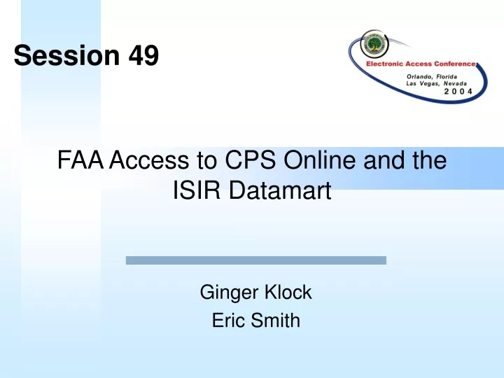 faa access to cps online and the isir datamart