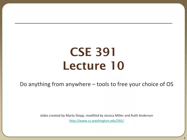 cse 391 lecture 10