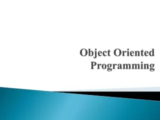 Object Oriented  Programming
