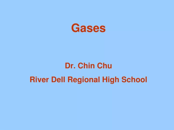 gases dr chin chu river dell regional high school