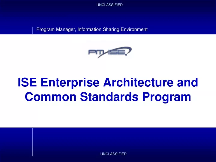 ise enterprise architecture and common standards program