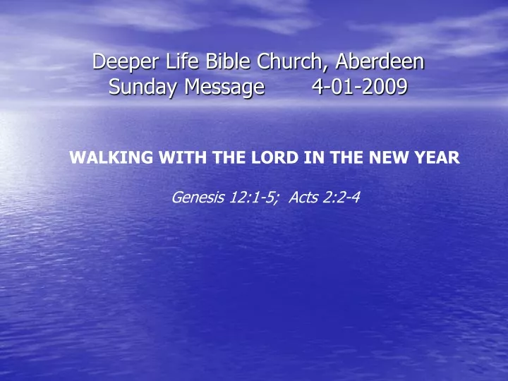 deeper life bible church aberdeen sunday message 4 01 2009