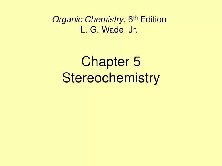 chapter 5 stereochemistry
