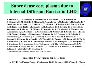 Super dense core plasma due to       Internal Diffusion Barrier in LHD